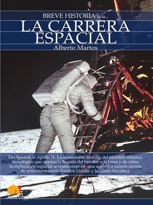 cover image of Breve historia de la carrera espacial